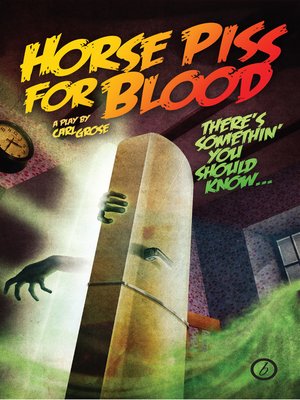 cover image of Horse Piss for Blood